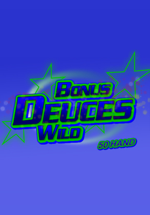 Bonus Deuces Wild 50 Hand